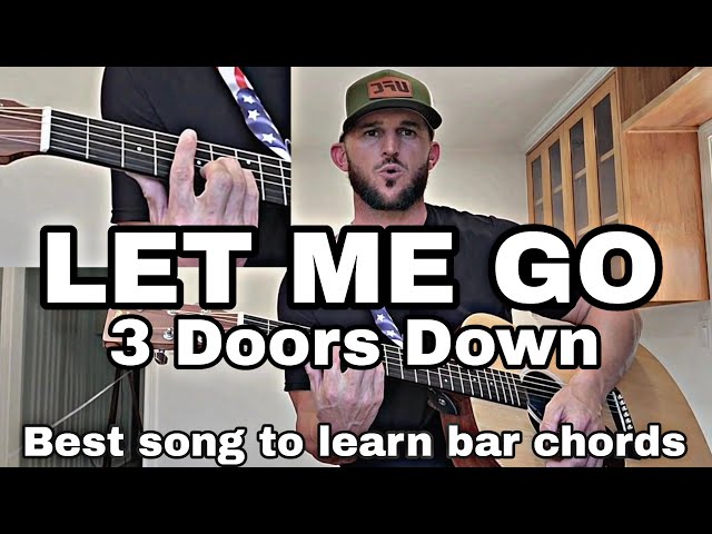 let me go 3 doors down chords