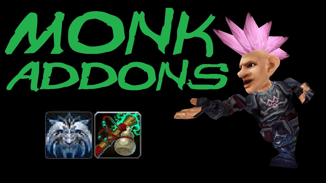 monk addons