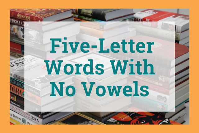 5 letter word with no vowel