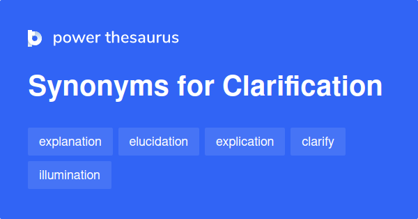 clarification antonym