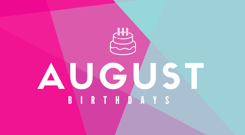 august birthdays sign