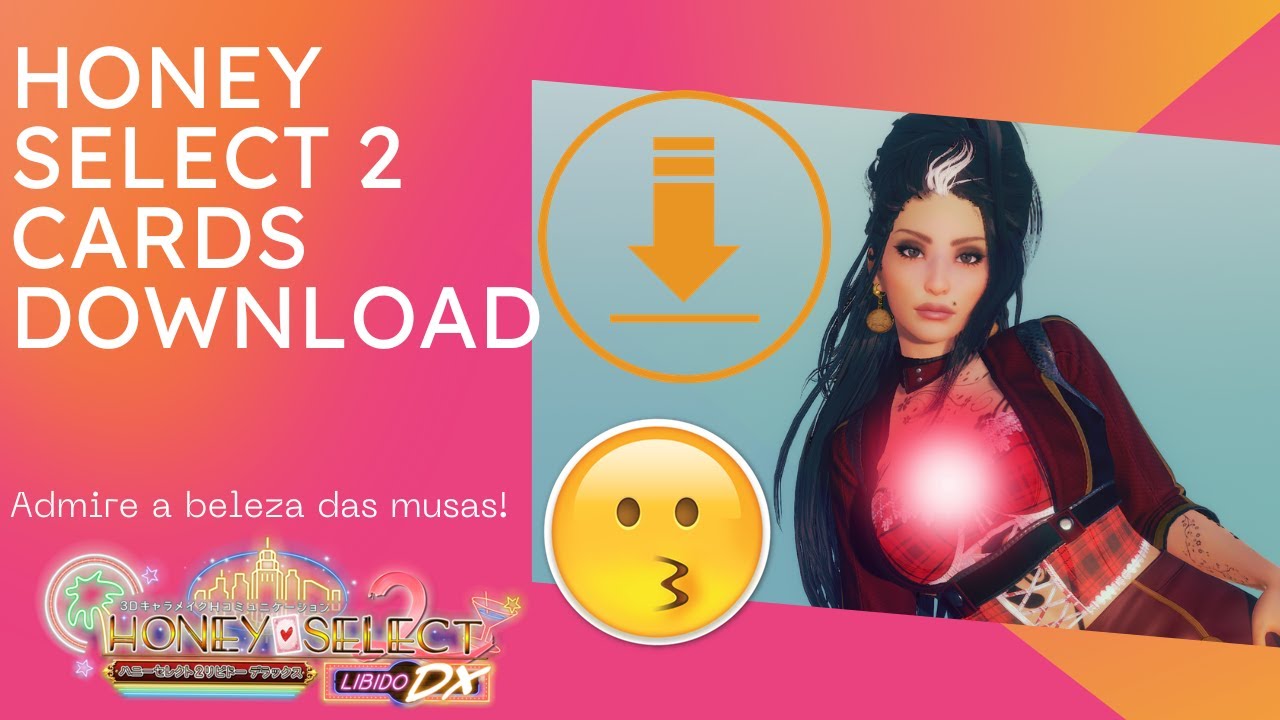 how to download honey select cards