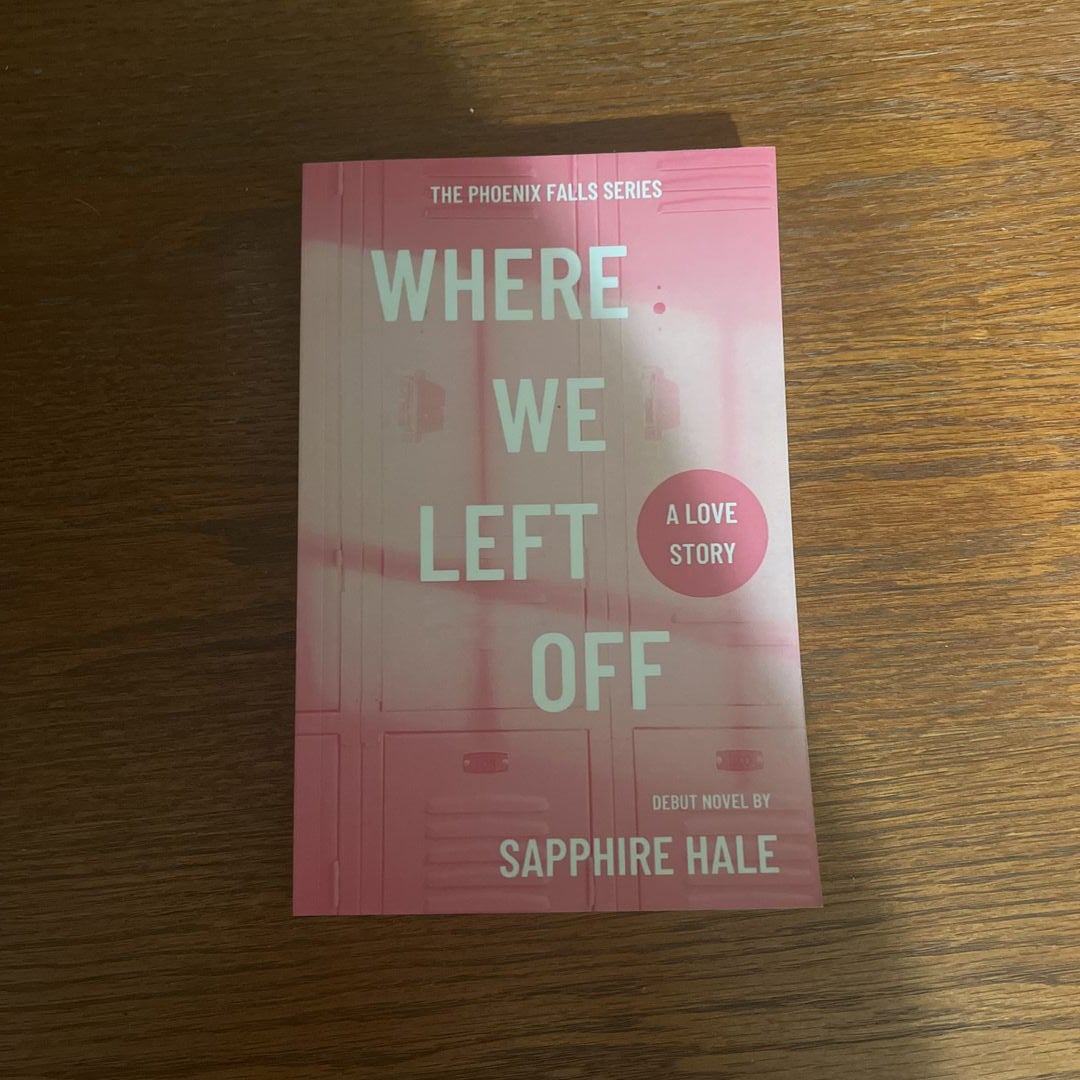 where we left off sapphire hale