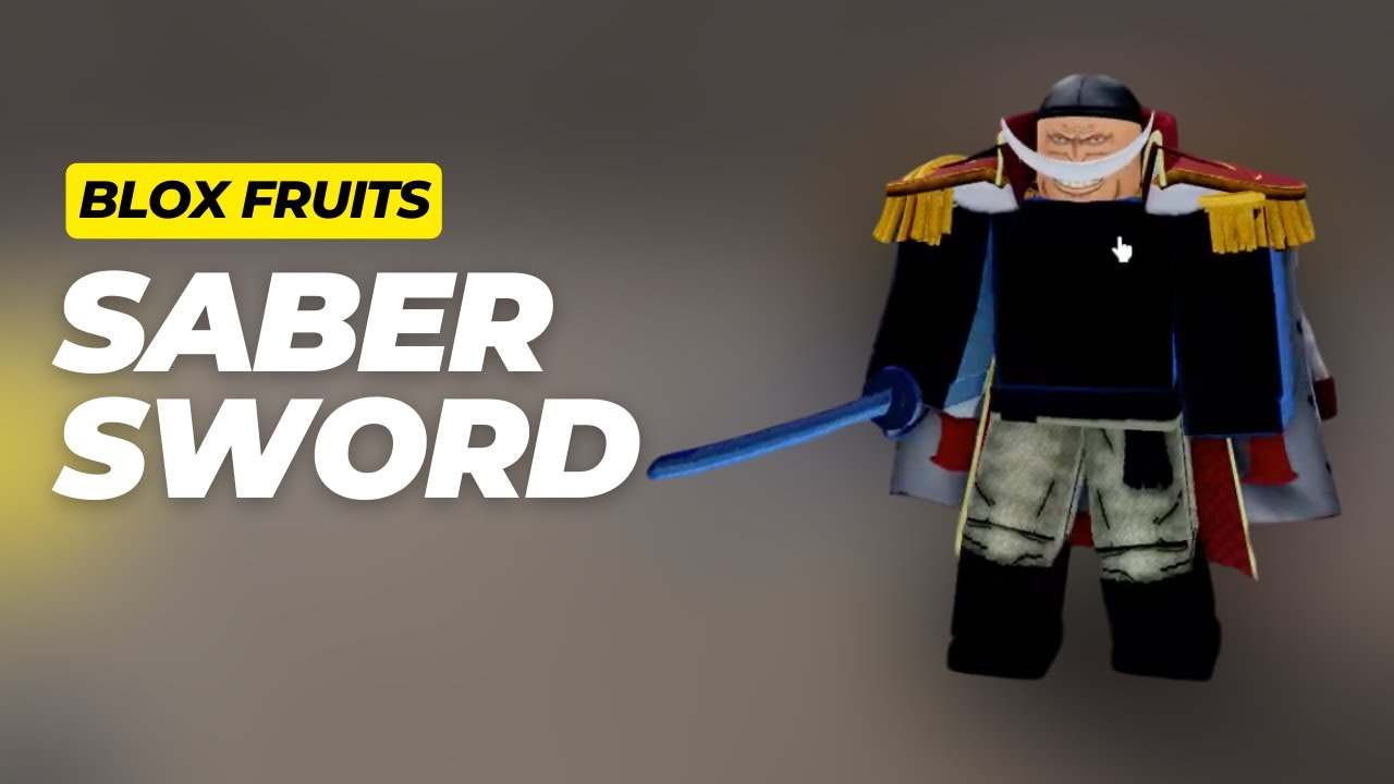 how to get saber in blox fruits