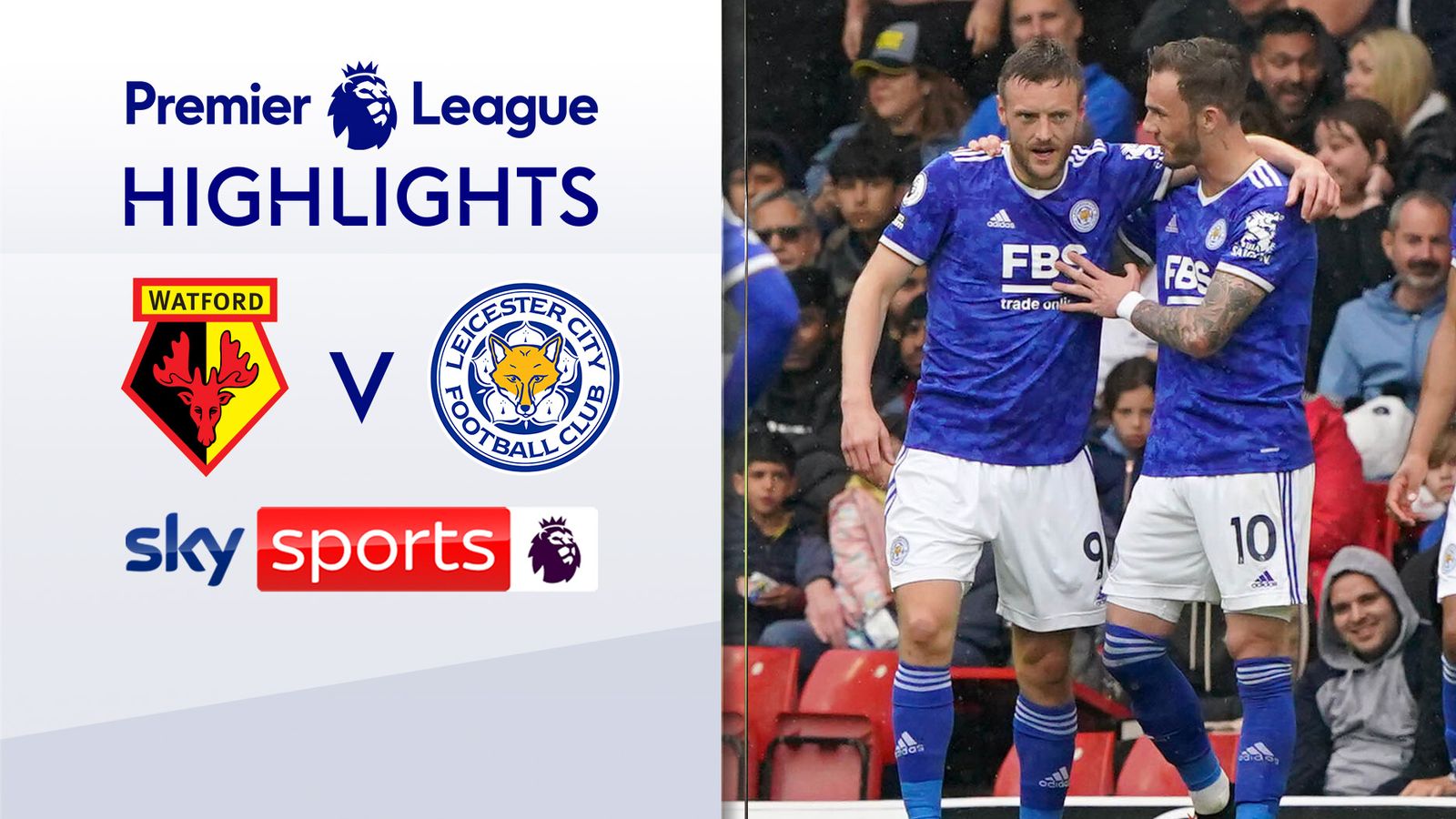 leicester vs watford highlights