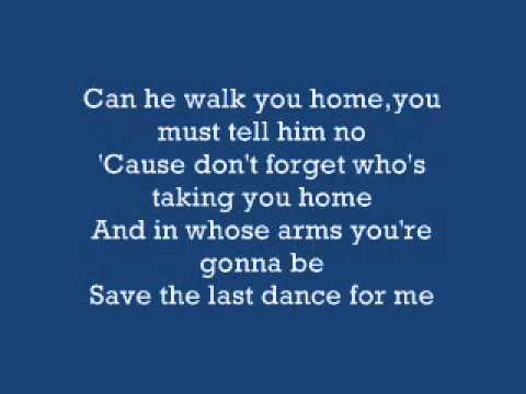 darling save the last dance for me lyrics