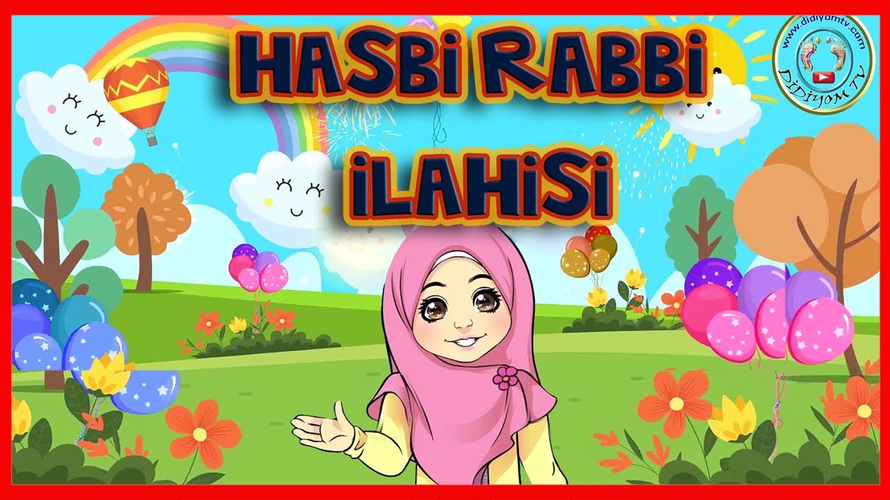 hasbi rabbi ilahi sözleri