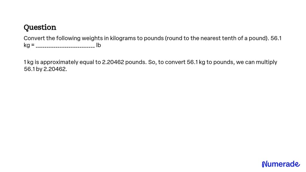 56.1 kg to pounds