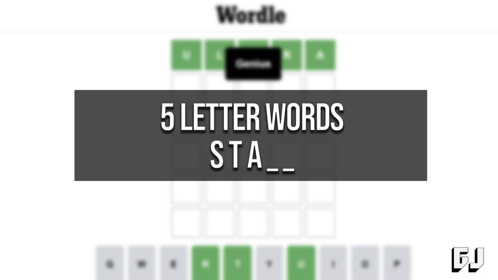 5 letter word s t a