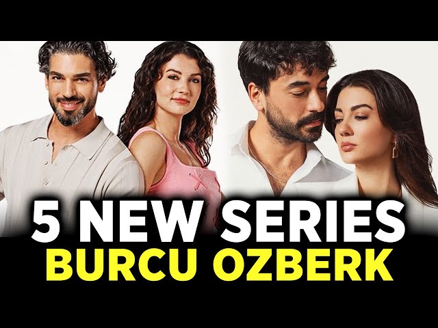 burcu ozberk tv series