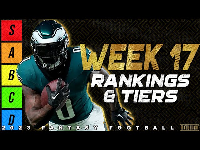 fantasy football week 17 rankings