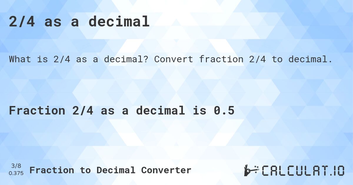 2 4 as a decimal