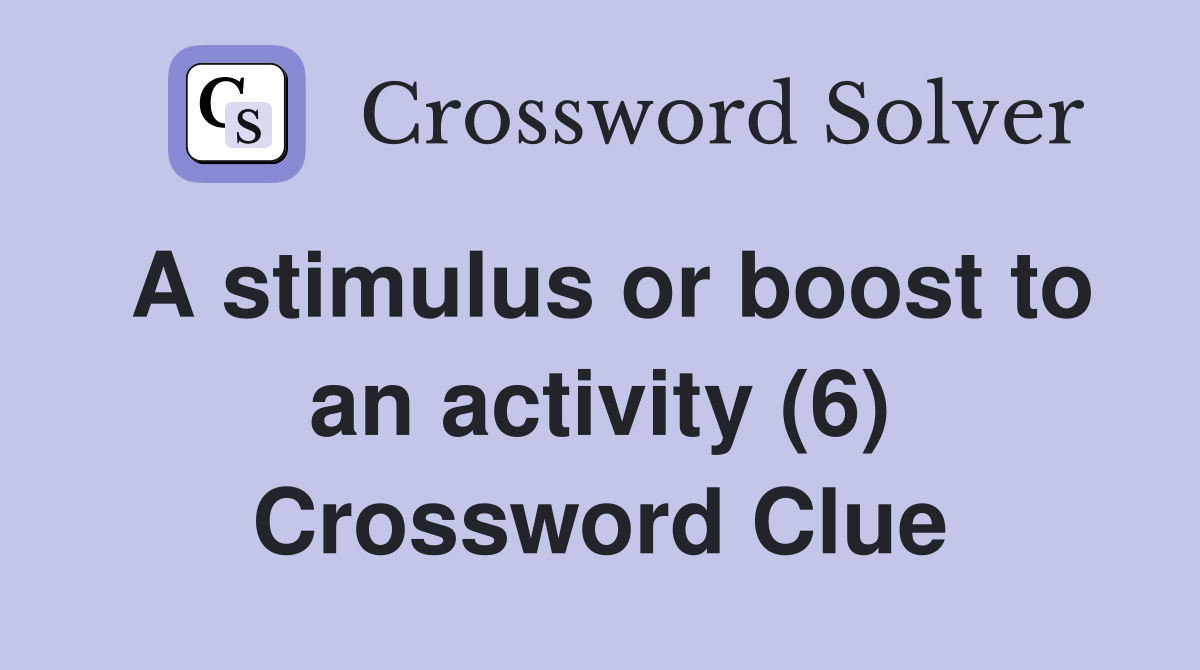 crossword clue boost