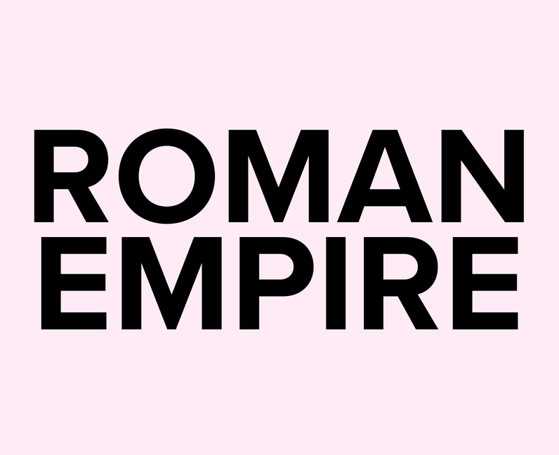 what does roman empire mean slang