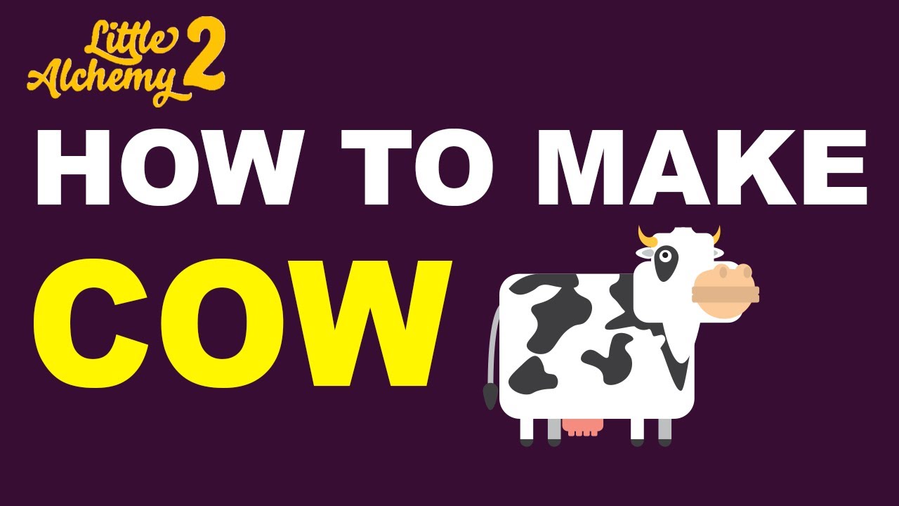 how to make cow in little alchemy