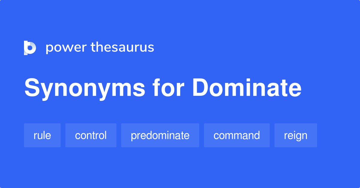 dominate synonym