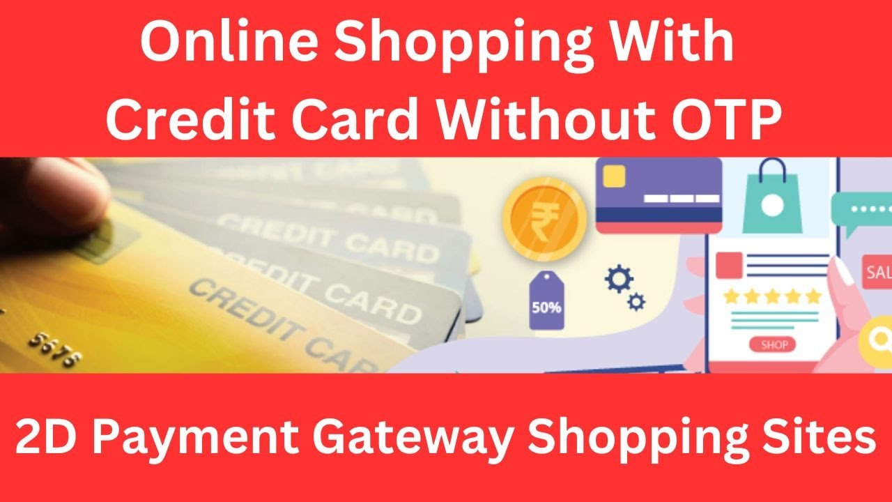 2d payment gateway without otp