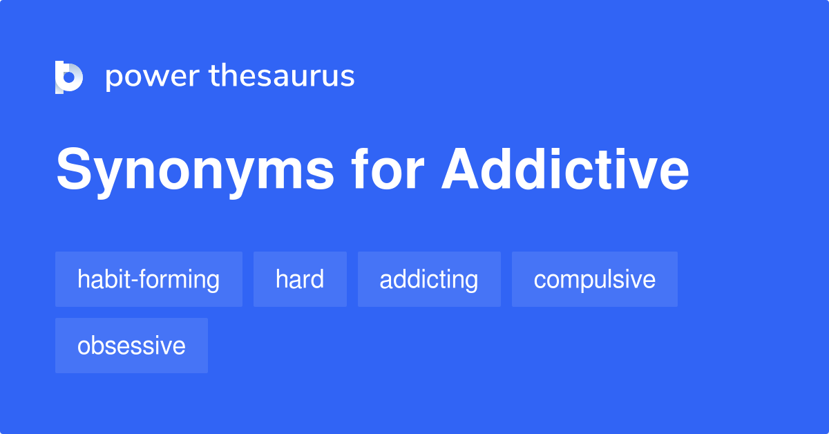 addiction synonym