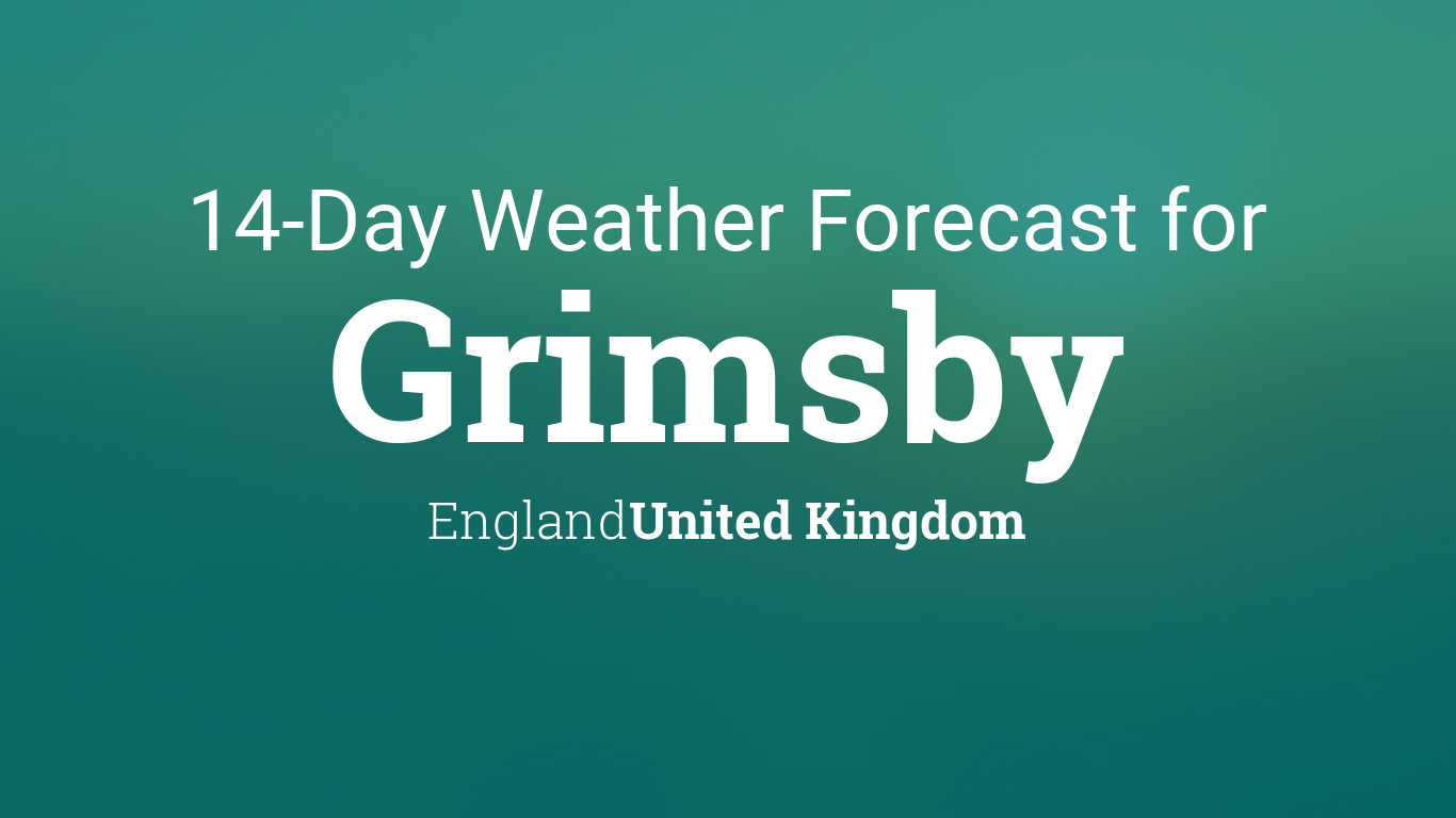 weather forecast grimsby