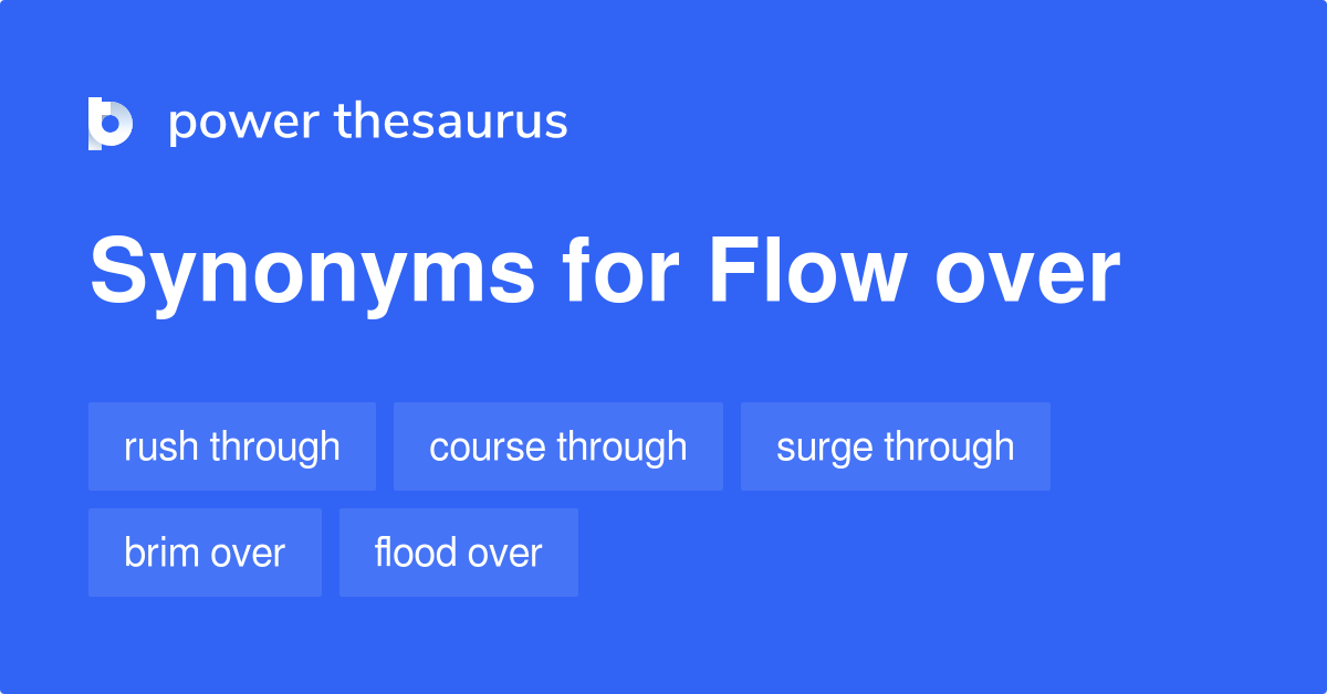 synonyms for flowed