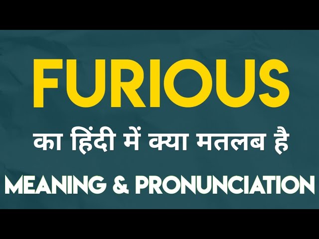 fast and furious meaning in hindi