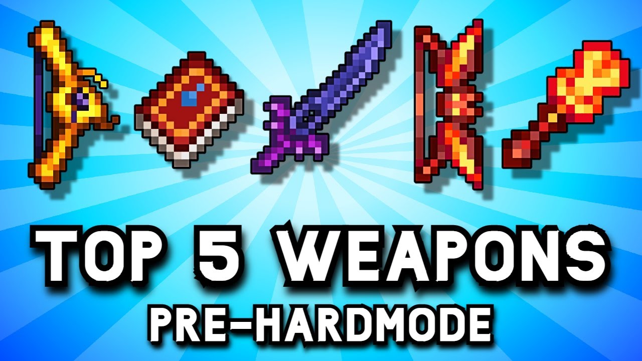 terraria coolest weapons