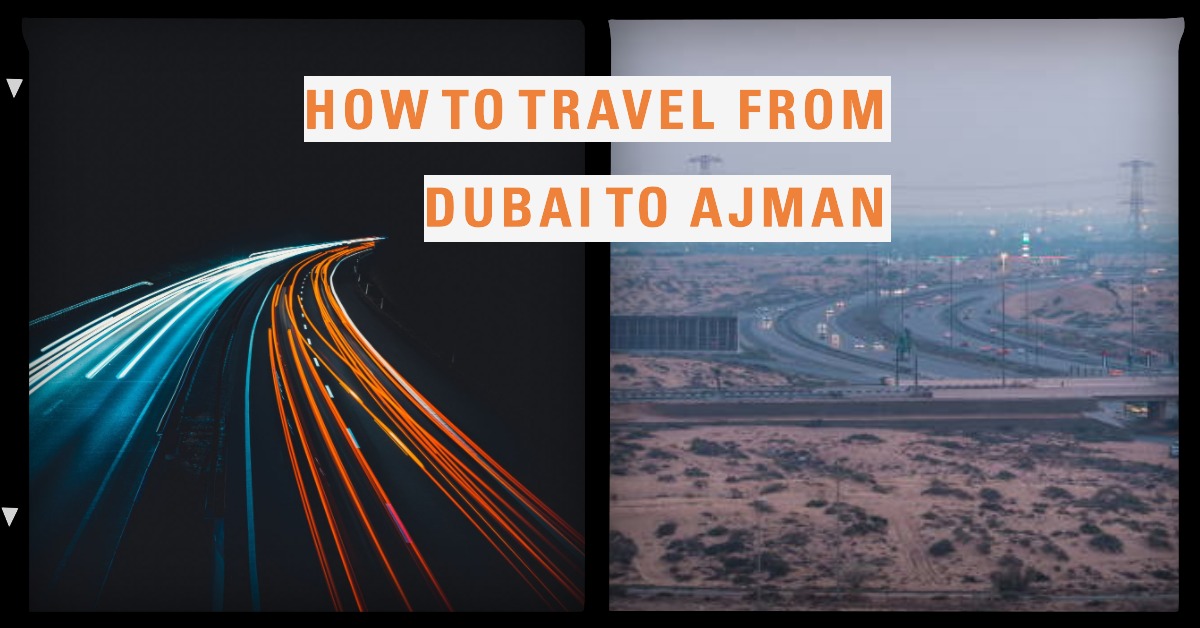 dubai to ajman distance