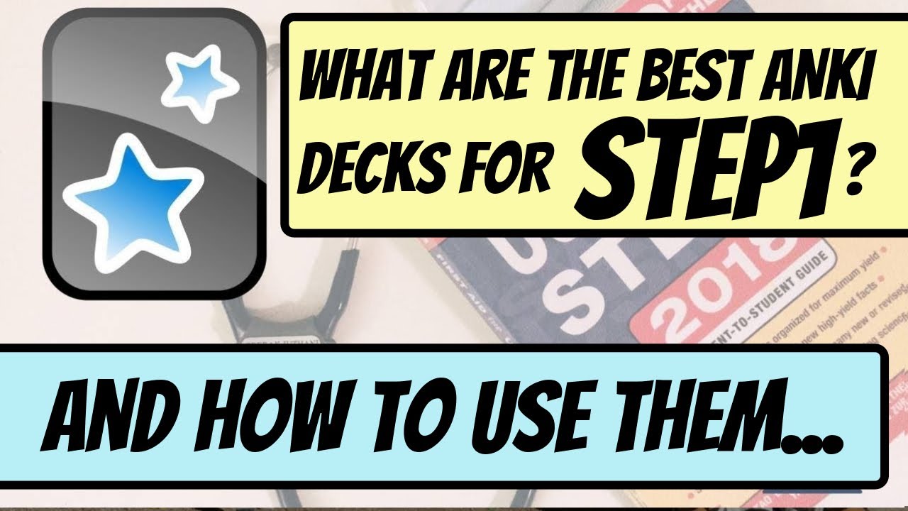 best anki deck for step 1