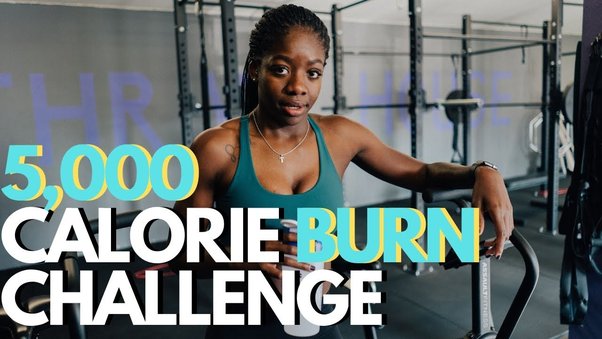 burning 5000 calories a day