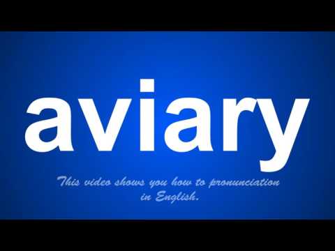 aviary pronunciation