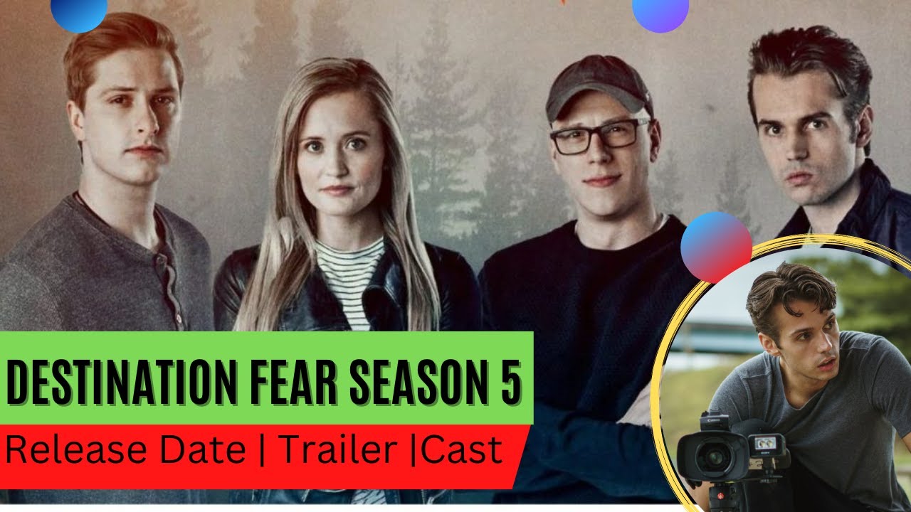 destination fear season 5 release date