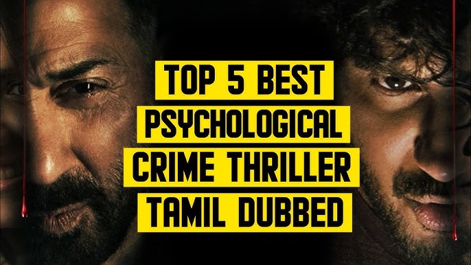 crime thriller movies tamil dubbed