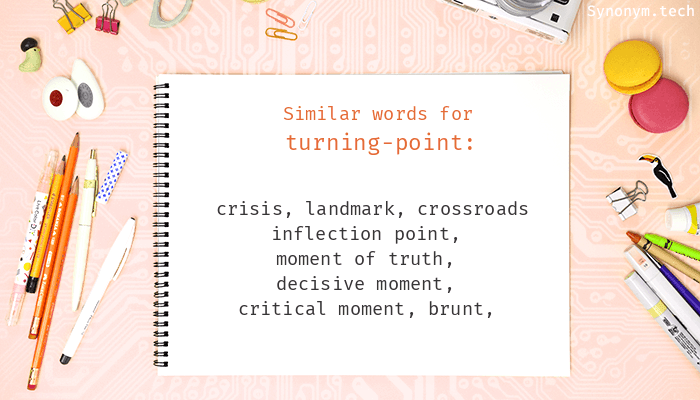 turning point synonym