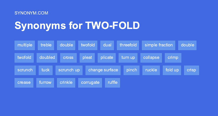 two fold synonym