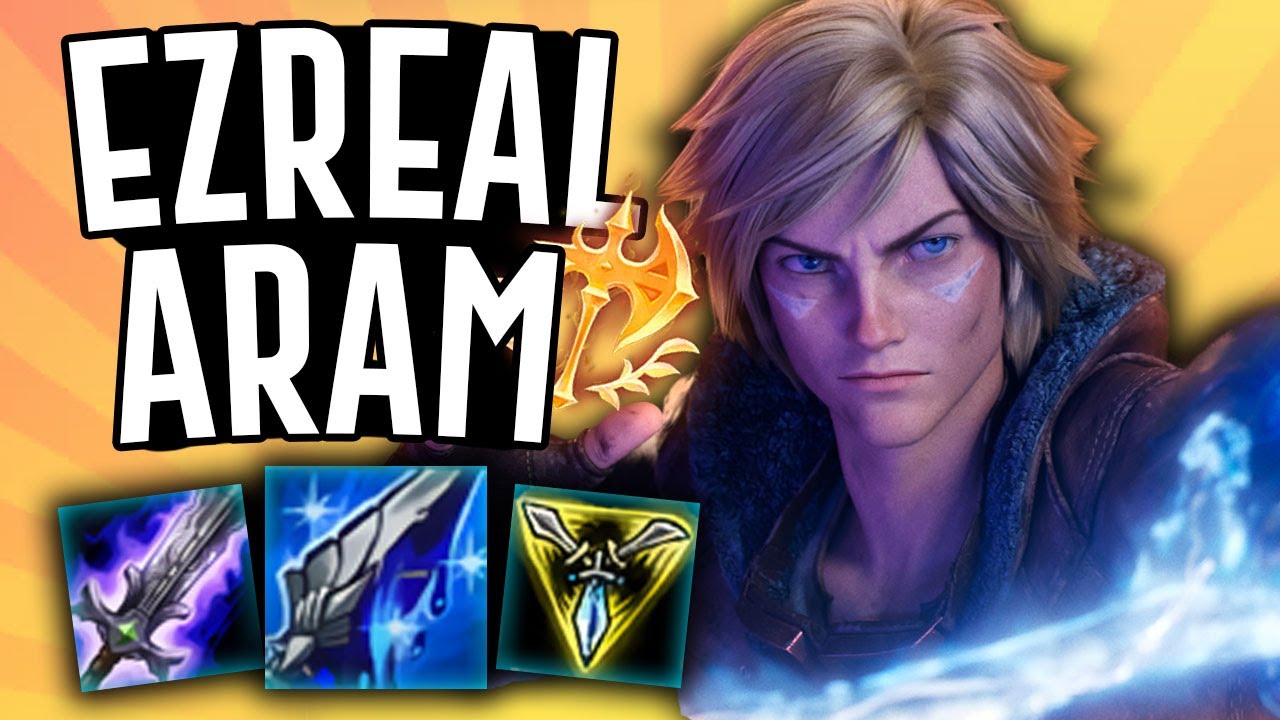 league of legends ezreal aram build