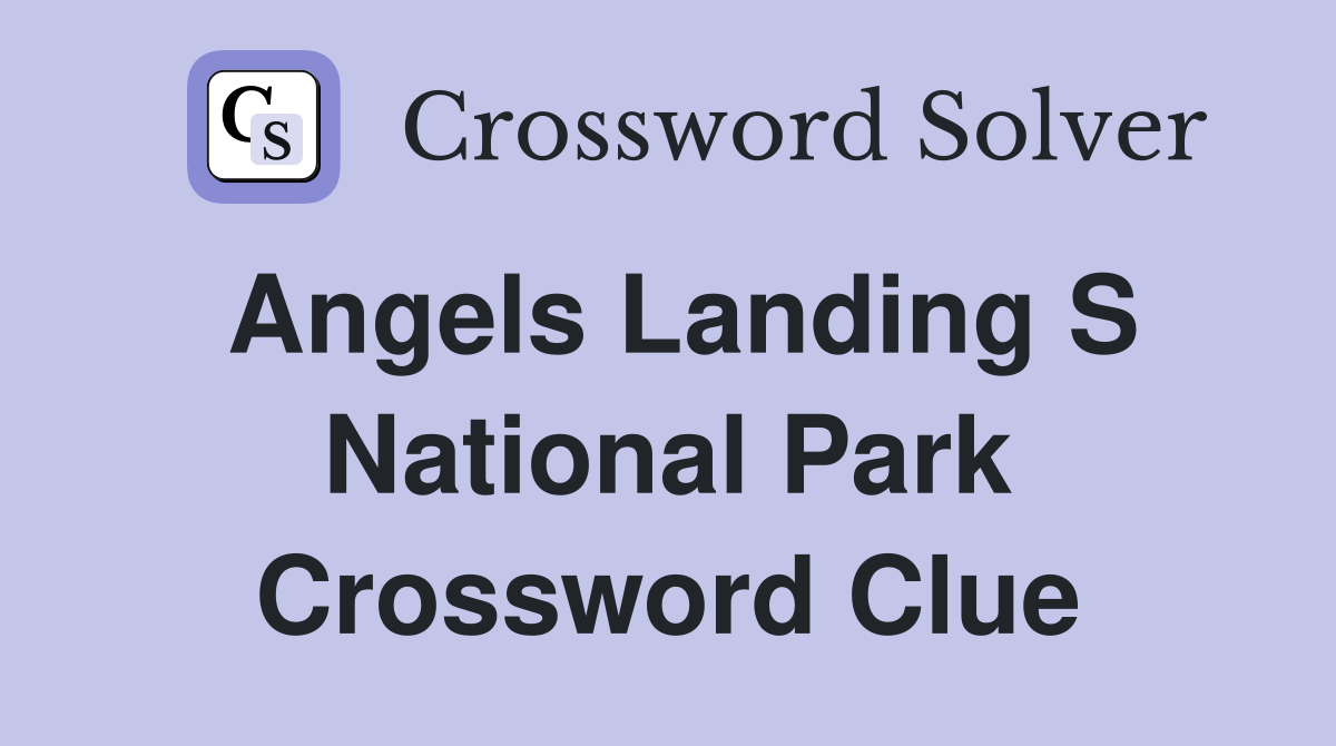 maine national park crossword clue