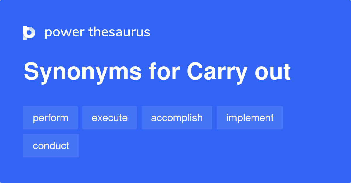 carry out synonyms