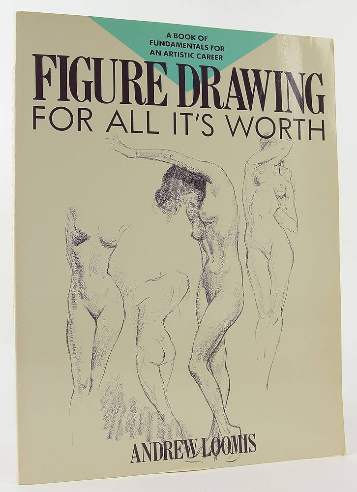 andrew loomis figure drawing for all its worth