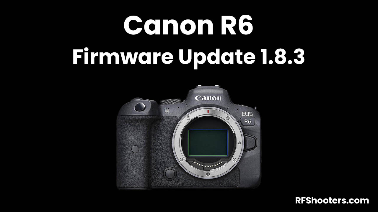 canon r6 fw