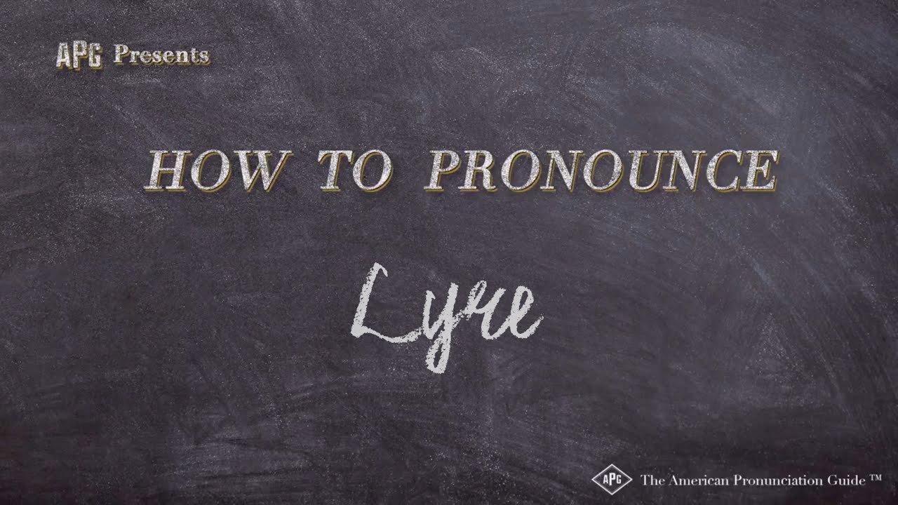 lyre pronunciation