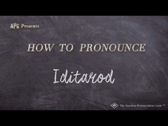 iditarod pronunciation