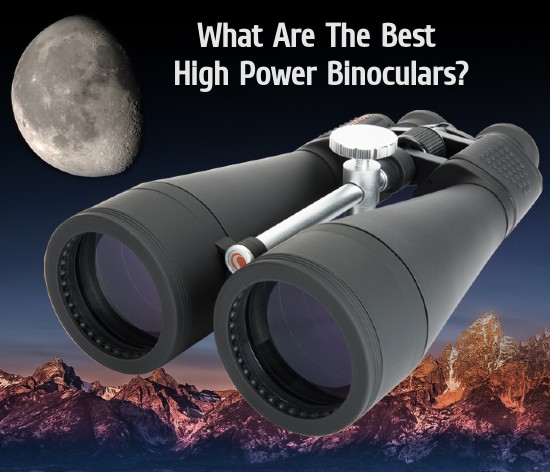 high magnification binoculars