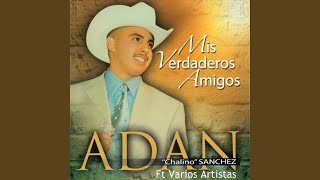 amor de los dos adan chalino sanchez