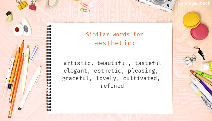 aesthetic synonym and antonym