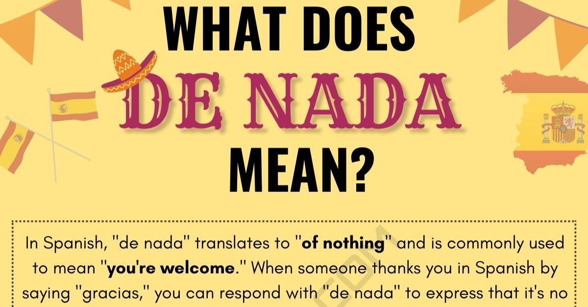 translate de nada from spanish to english