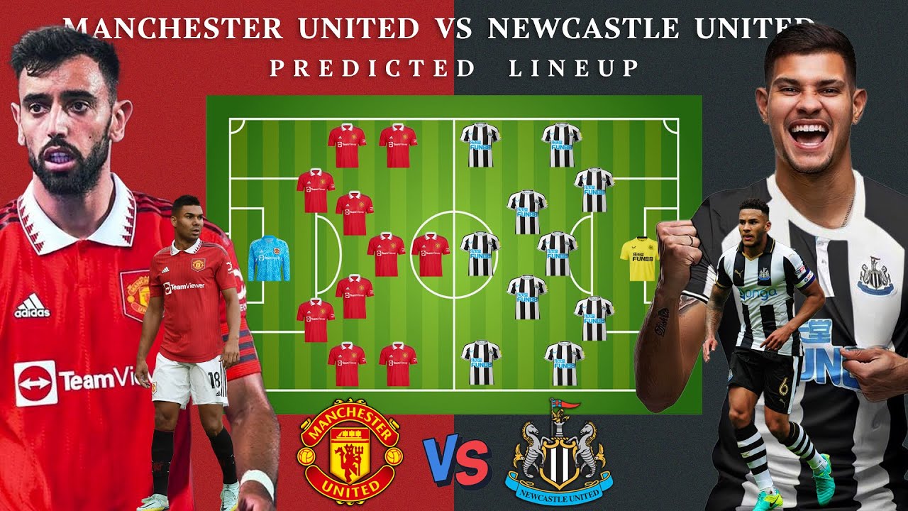 newcastle united f.c. vs man united lineups