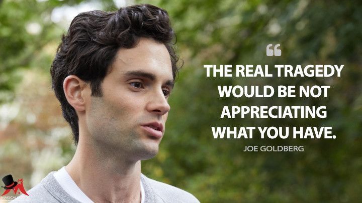 joe goldberg quotes