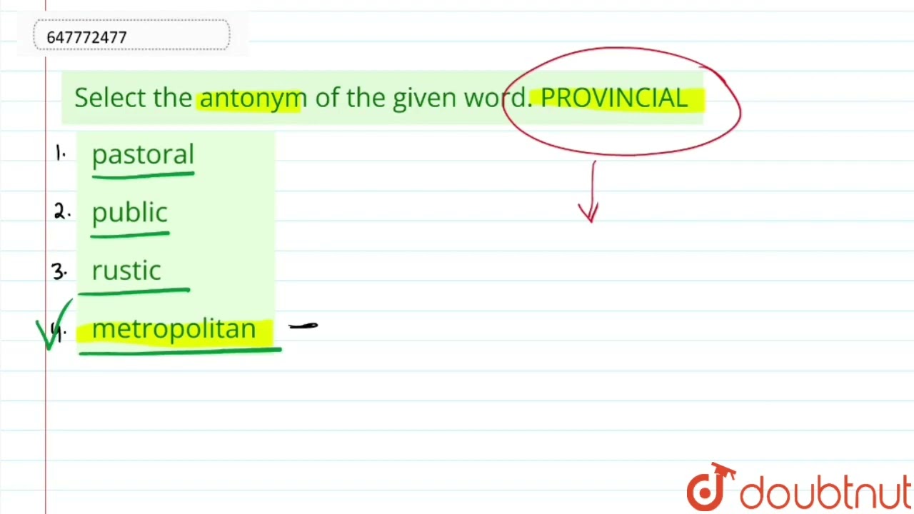 provincial antonym