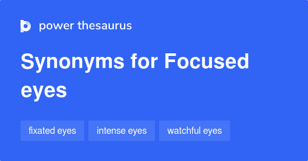 focused synonym