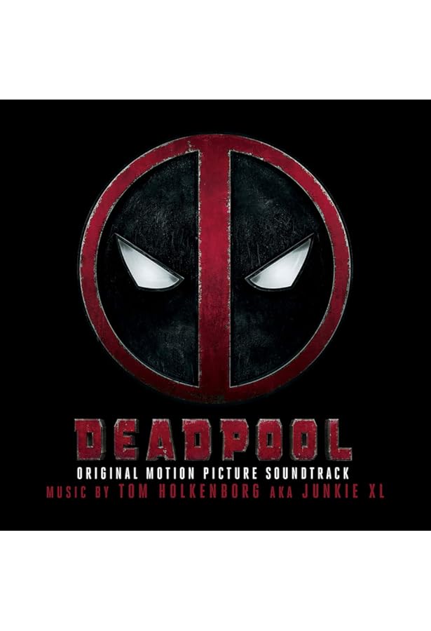 deadpool movie soundtrack